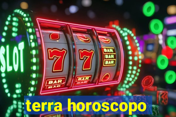 terra horoscopo